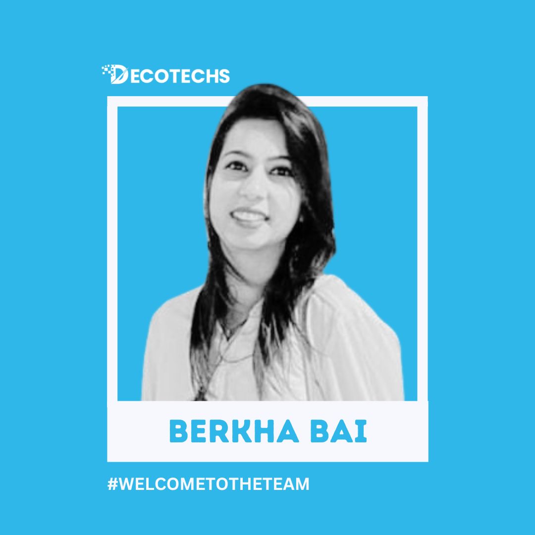 Berkha Bai - Human Resource at Decotechs